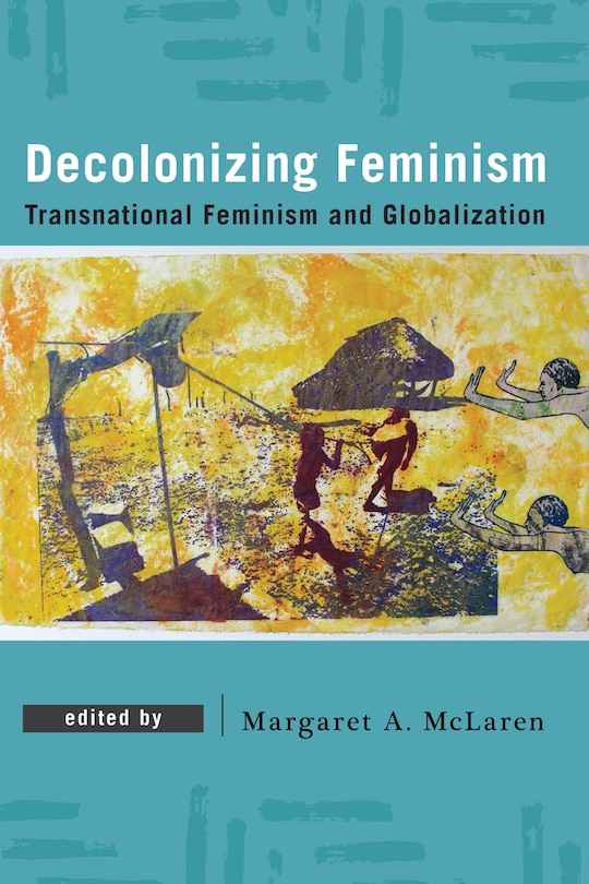 Front cover_Decolonizing Feminism