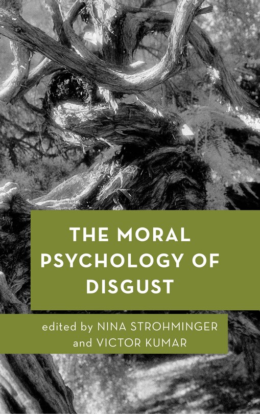 Front cover_The Moral Psychology of Disgust