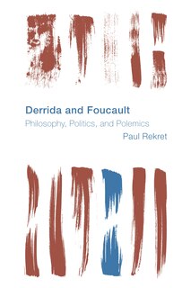 Front cover_Derrida And Foucault