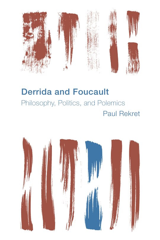 Front cover_Derrida And Foucault