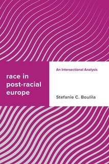 Couverture_Race In Post-racial Europe