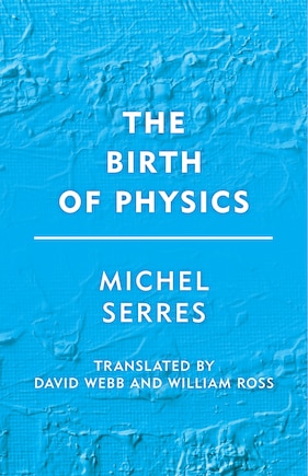 The Birth Of Physics