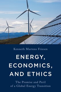 Front cover_Energy, Economics, And Ethics