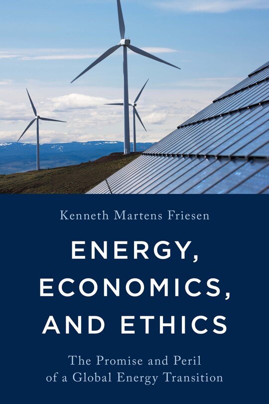 Front cover_Energy, Economics, And Ethics