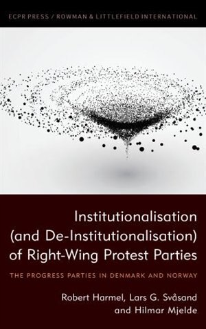 Couverture_Institutionalisation (and De-institutionalisation) Of Right-wing Protest Parties
