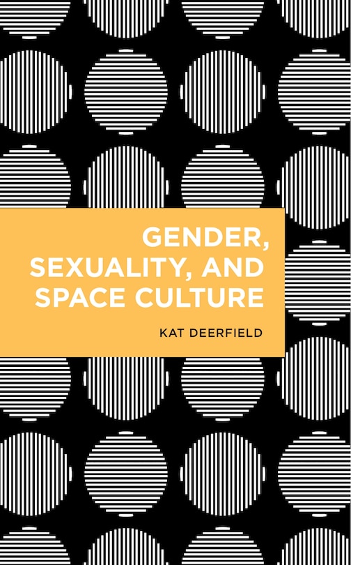 Front cover_Gender, Sexuality, And Space Culture