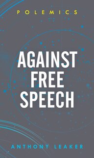 Front cover_Against Free Speech