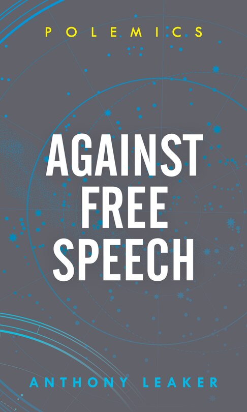 Front cover_Against Free Speech