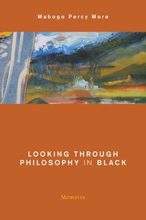 Front cover_Looking Through Philosophy In Black