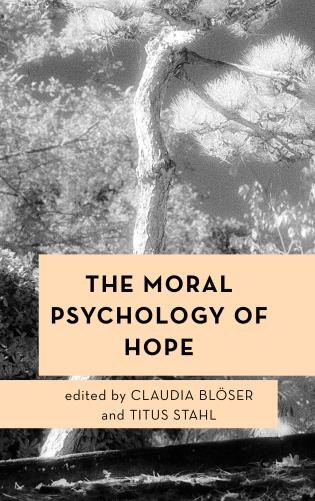 Front cover_The Moral Psychology of Hope