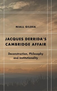 Front cover_Jacques Derrida's Cambridge Affair