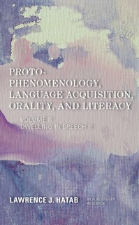 Couverture_Proto-phenomenology, Language Acquisition, Orality And Literacy
