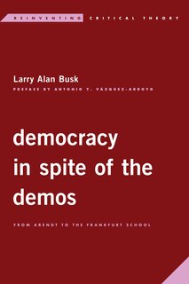 Couverture_Democracy In Spite Of The Demos