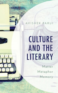 Front cover_Culture And The Literary