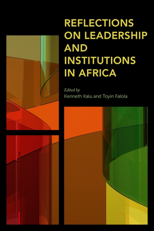 Couverture_Reflections On Leadership And Institutions In Africa