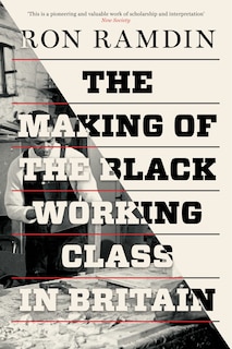 Couverture_The Making Of The Black Working Class In Britain