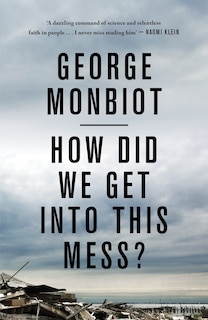 Front cover_How Did We Get Into This Mess?