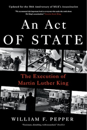 An Act Of State: The Execution Of Martin Luther King