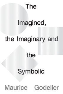 Couverture_The Imagined, The Imaginary And The Symbolic