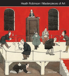 Front cover_Heath Robinson Masterpieces Of Art