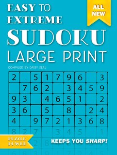 Easy To Extreme Sudoku Large Print (blue): Keeps You Sharp