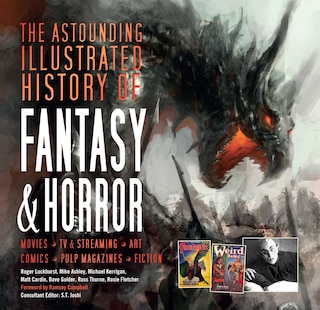 Front cover_The Astounding Illustrated History of Fantasy & Horror