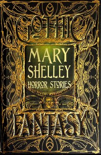 Front cover_Mary Shelley Horror Stories