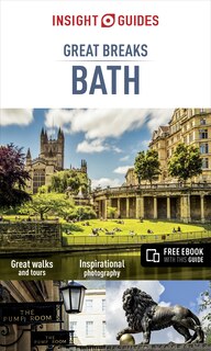 Insight Guides Great Breaks Bath (travel Guide With Free Ebook)