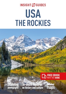 Front cover_Insight Guides USA The Rockies (Travel Guide with eBook)