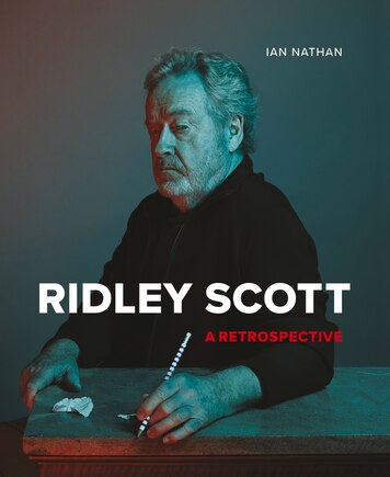 Ridley Scott: A Retrospective