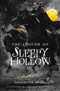 The Legend Of Sleepy Hollow by Washington Irving