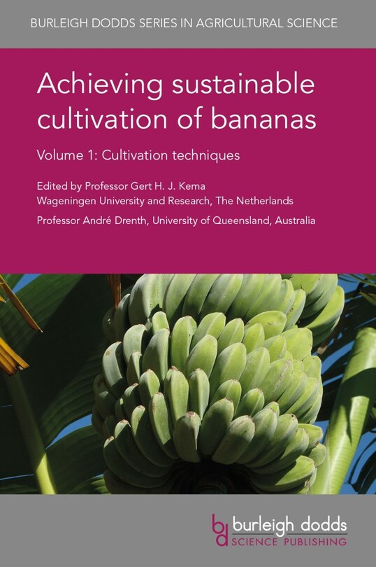 Front cover_Achieving Sustainable Cultivation Of Bananas Volume 1