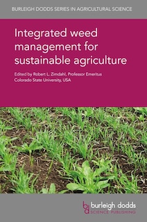 Integrated Weed Management For Sustainable Agriculture