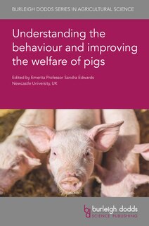 Front cover_Understanding the behaviour and improving the welfare of pigs