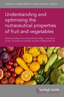 Couverture_Understanding and optimising the nutraceutical properties of fruit and vegetables