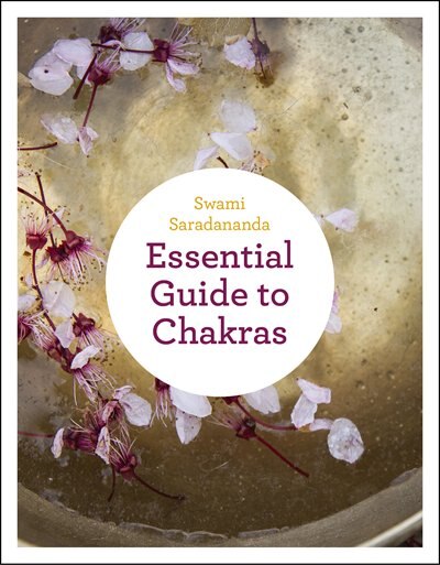 Essential Guide To Chakras