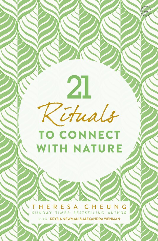 21 Rituals To Connect With Nature