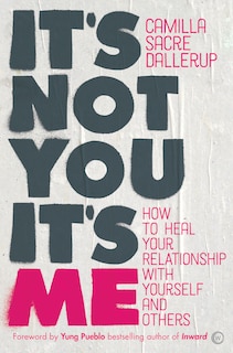 Couverture_It's Not You, It's Me