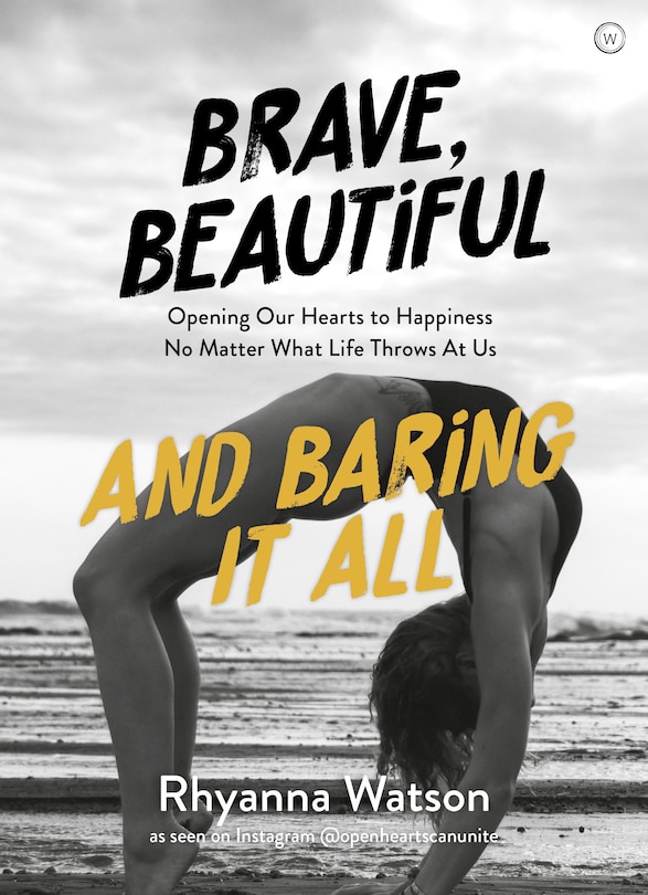 Front cover_Brave, Beautiful And Baring It All