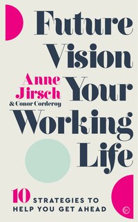 Front cover_Future Vision Your Working Life