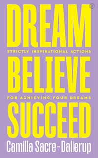 Front cover_Dream, Believe, Succeed
