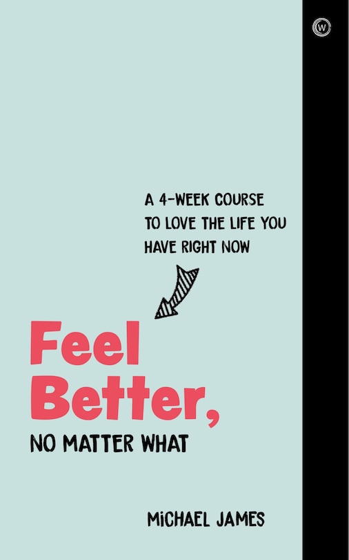 Front cover_Feel Better, No Matter What