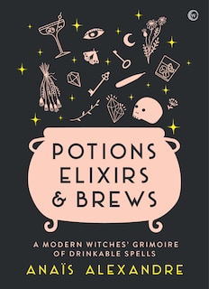 Front cover_Potions, Elixirs & Brews