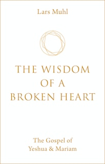 Front cover_The Wisdom of a Broken Heart