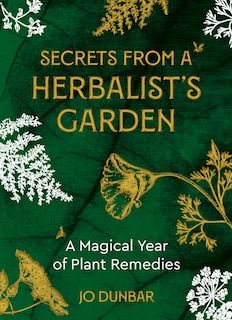 Front cover_Secrets From A Herbalist's Garden