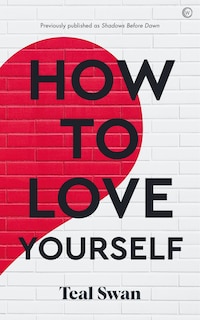 Front cover_How to Love Yourself
