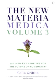 Couverture_The New Materia Medica: Volume III