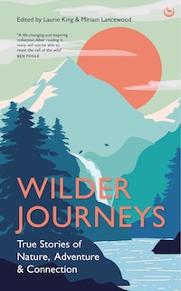 Front cover_Wilder Journeys