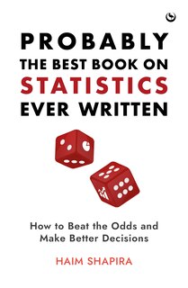 Front cover_Probably the Best Book on Statistics Ever Written