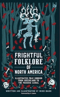 Front cover_Frightful Folklore of North America